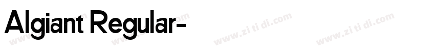 Algiant Regular字体转换